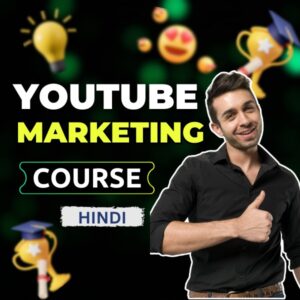 YouTube Marketing Course (Hindi)