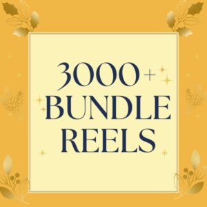 3000+ Reels Bundle