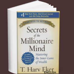 Secrets of the Millionaire Mind – T Harv Eker (English)