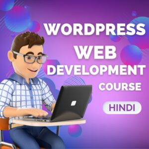 WordPress Web Development Course (Hindi)