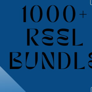 1000+ Reels Bundle