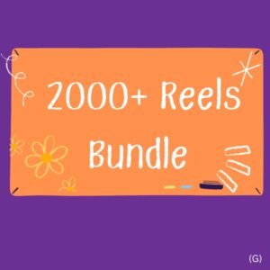 2000+ Reels Bundle