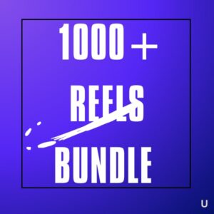 1000+ Reels Bundle