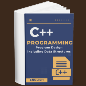 C++ Programming - Program Design including Data Structures (English)